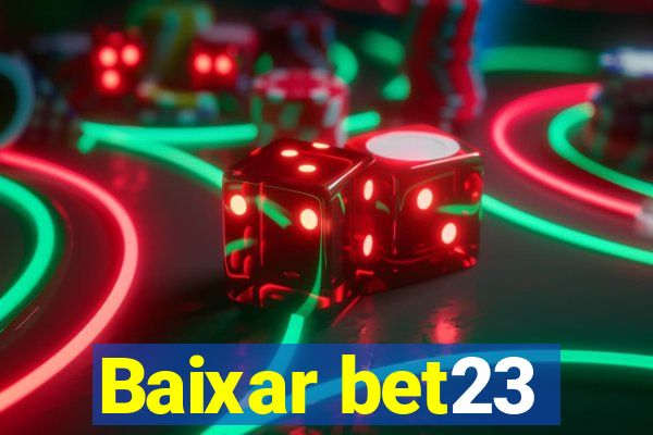 Baixar bet23